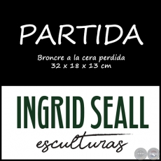 Obra: PARTIDA - Artista: Ingrid Seall